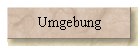 Umgebung