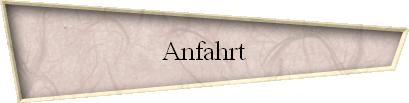 Anfahrt