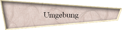 Umgebung